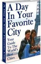 A Day In Your Favorite City