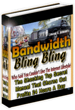 Bandwidth Bling Bling