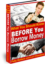 What You Should Know BEFORE You Borrow Money