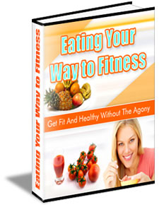 Eating Your Way to Fitness