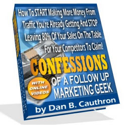 Confessions of a Follow Up Marketing Geek