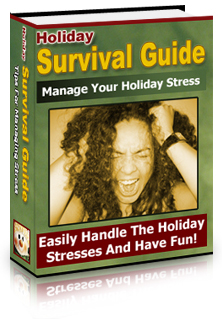 Holiday Survival Guide