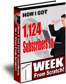 How I Got 1,124 Subscribers In One Week... From Scratch!