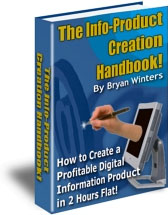 Info-Product Creation Handbook