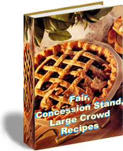 Fair, Concession Stand, Large Crowd Recipes