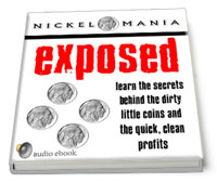 Nickelmania Exposed