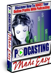 Podcasting Made Easy