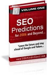 SEO Predictions for 2006 and beyond...