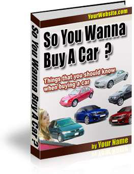 So You Wanna Buy A Car