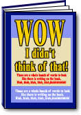 Wow! I didn't think of that!