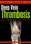 Your Guide To Deep Vein Thrombosis 