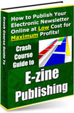 Crash Course Guide To E-Zine Publishing
