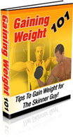 Gaining Weight 101