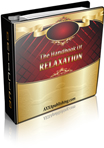 The Handbook Of Relaxation!