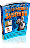 The Supreme Guide To Home Security Systems 0