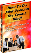 How To Do Joint Ventures The Correct Way!