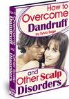 How To Overcome Dandruff And Other Scalp Disorders