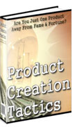 Product Creation Tactics 