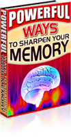 Powerful Ways to Sharpen Your Memory 