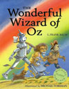 The Wonderful Wizard of Oz