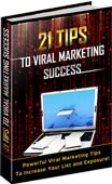 21 Tips To Viral Marketing Success! 0
